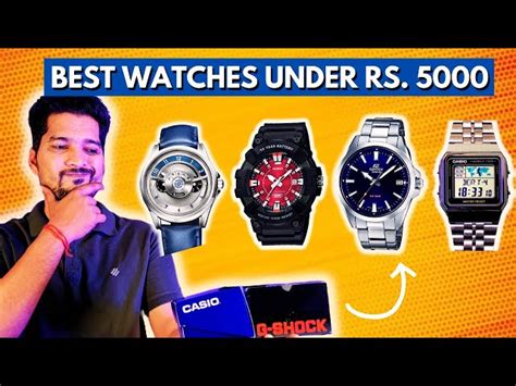 best watches between 5000 and 10000|best watches under 5000 rupees.